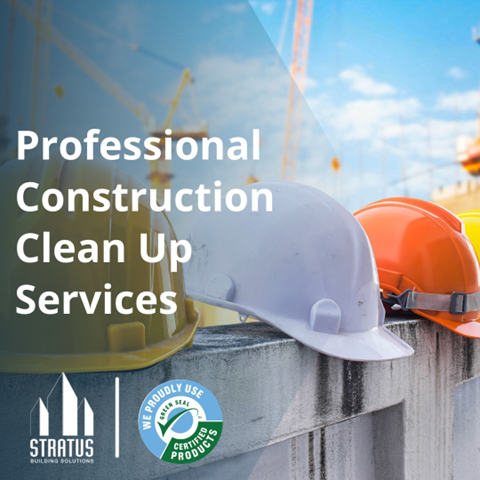 Image of Hard Hats on a Cement Wall with the Text "Professional Construction Clean Up Services“ on it and Stratus Logos