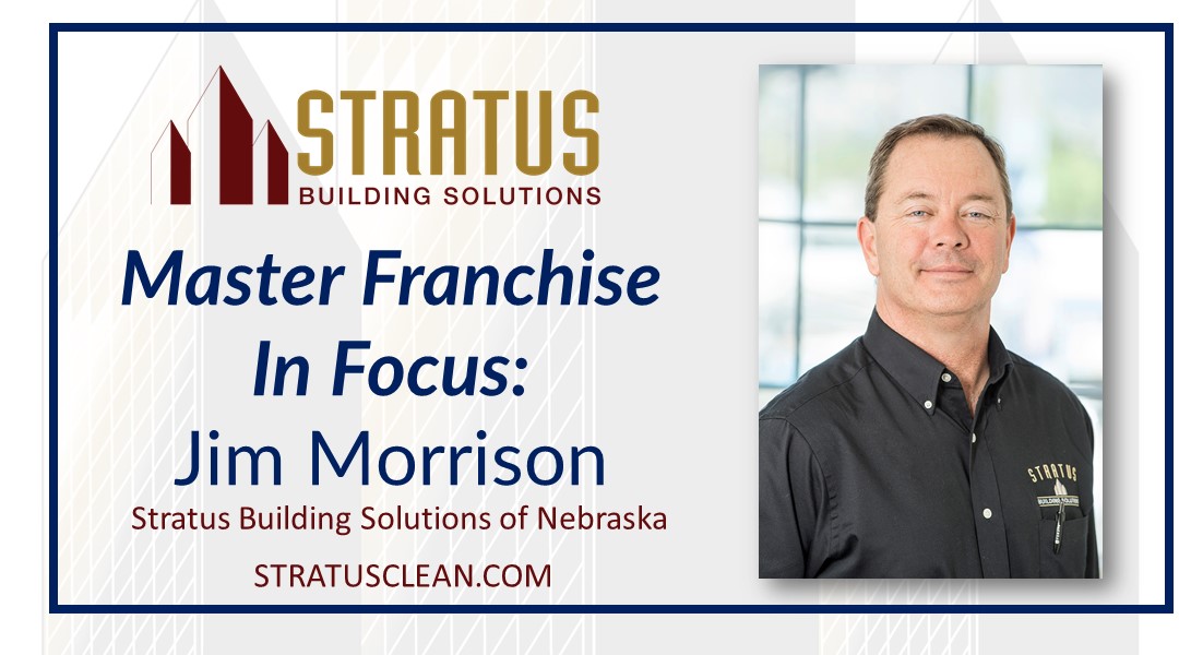 Jim Morrison, Master Franchise of Stratus Building Solutions of Wichita