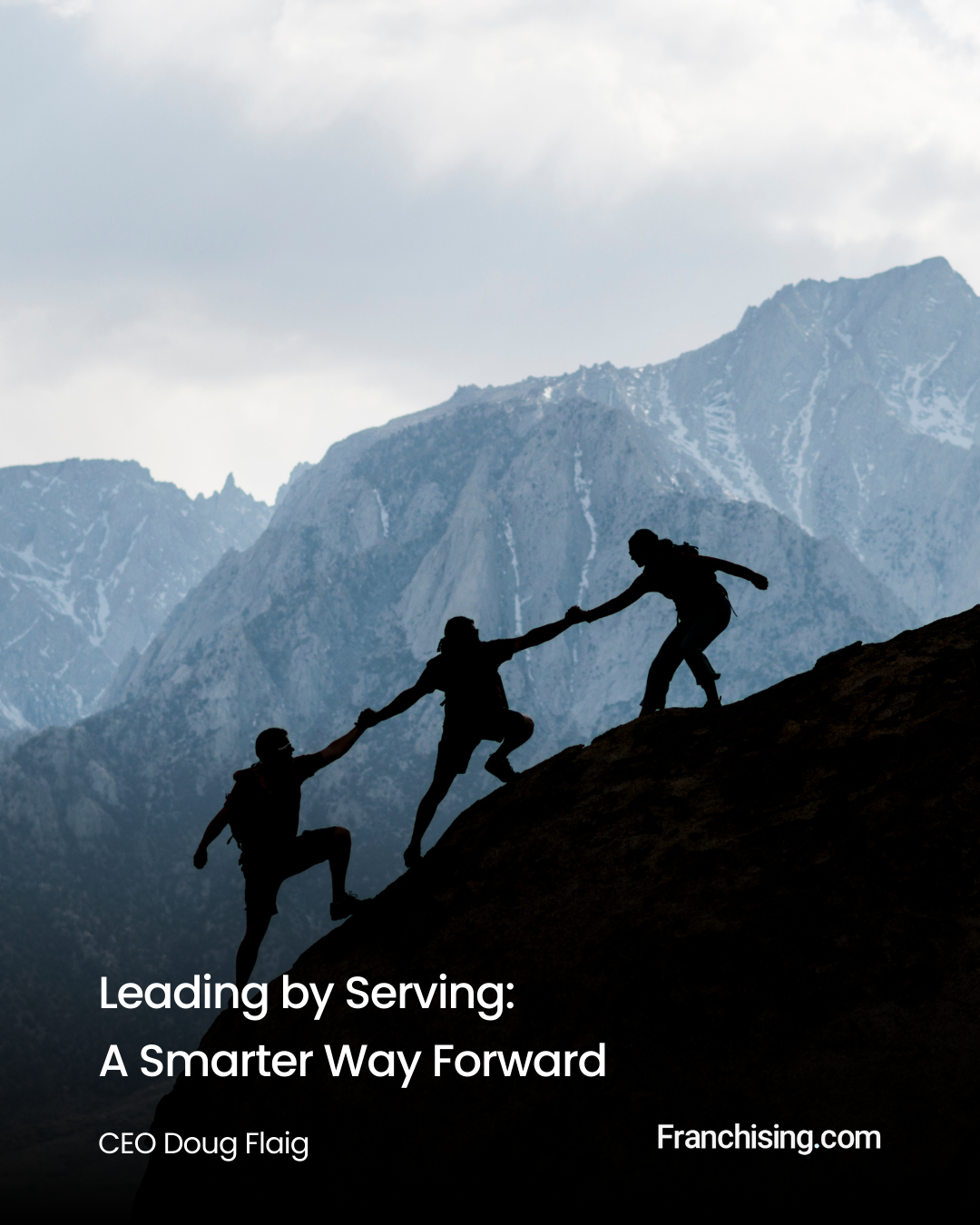 Leading by Serving:  A Smarter Way Forward